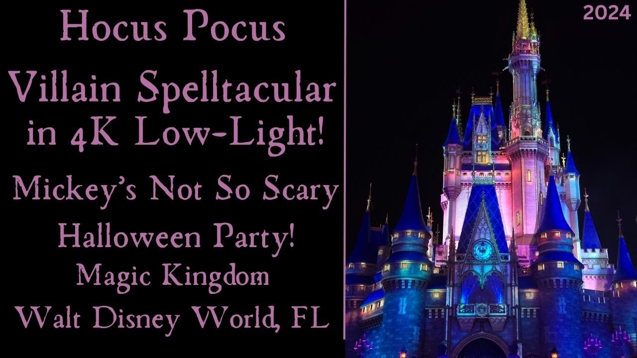 Hocus Pocus Villain Spelltacular 2024! Mickey's Not So Scary Halloween ...