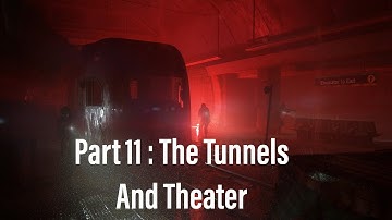 The Last Of Us Part 2 : The Tunnels And The Theater ( Survivor Difficultly )