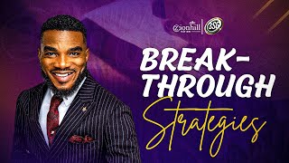 BREAKTHROUGH STRATEGIES (GLORY RUSH '24) WITH PST JAMES ROSH || ZIONHILL NATION