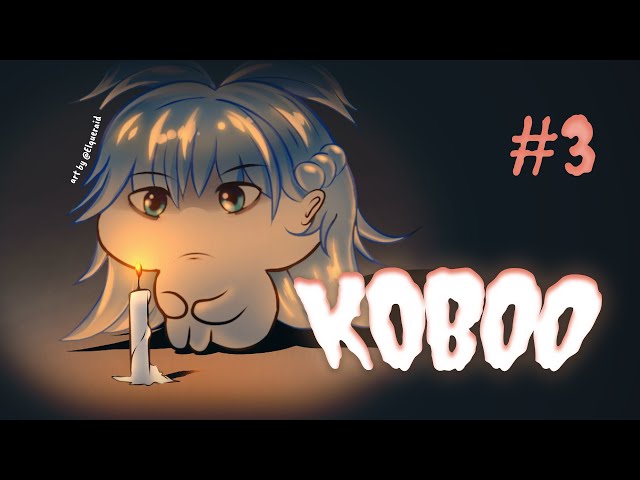 【KOBOO】Spooky Night with Kobo #3【Kobo Kanaeru / Hololive Indonesia 3rd Gen】のサムネイル