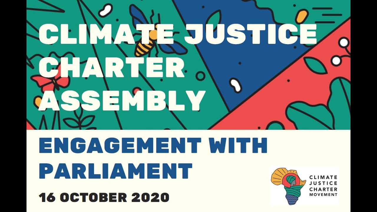 Climate Justice Charter assembly: Engagement with Parliament