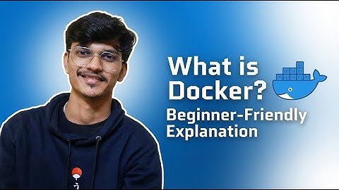 What is Docker? | Docker Explained in the Easiest Way (Beginner Friendly)