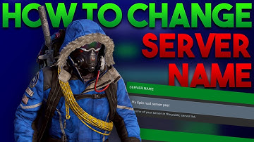 How To Change Your Rust Server Name