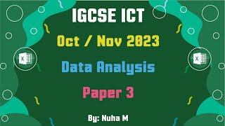 IGCSE ICT Oct Nov 2023 Paper 31 Data Analysis Spreadsheet Excel (0417/0983)