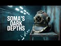 SOMA Episode 1: What's Lurking in the Dark?