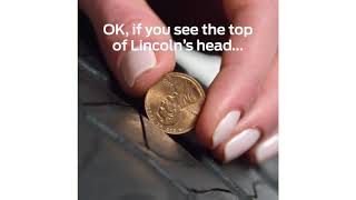 How to Check Your Tire Wear Using a Penny