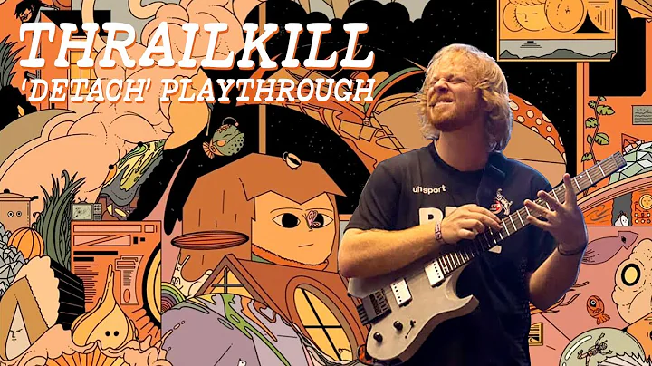 Thrailkill - Detach EP Full Playthrough - Kiesel G...