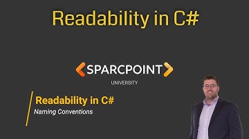 Readability in C# | Naming Conventions (and a bit of a casing discussion)