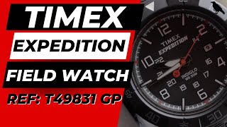 TIMEX EXPEDITION Field Watch REVIEW| Ref: T49831 gp, MILITARY RESIN, BEST AFFORDABLE FIELD WATCH