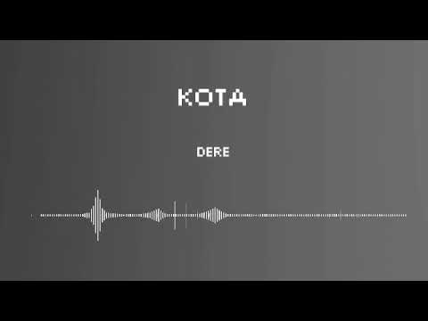 Kota - Dere (Tanpa Musik/Hanya Vokal)