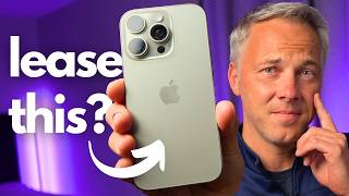 Apple’s New Lease Program... The Real Math NOBODY Tells You