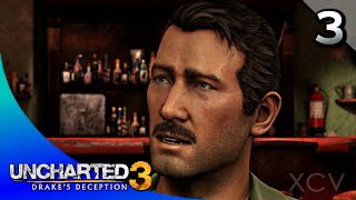 Uncharted 3: Drake's Deception Remastered Walkthrough Part 3 · Chapter 3: Second-Story Work