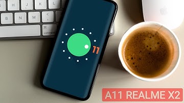 Android 11 For Realme X2 😍