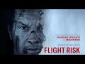 Flight Risk | Officiële trailer NL