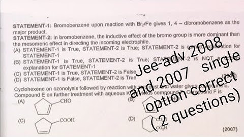 Jee-adv 2008 and 2007 " Aromatic + aldehyde mix)single option correct (2 questions)