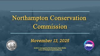 Northampton Conservation Commission | November 13, 2025