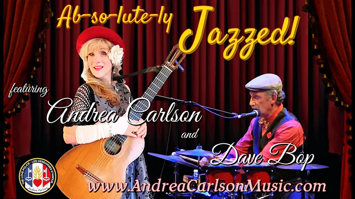 Ab-so-lute-ly Jazzed! - Andrea Carlson and Dave Bo...