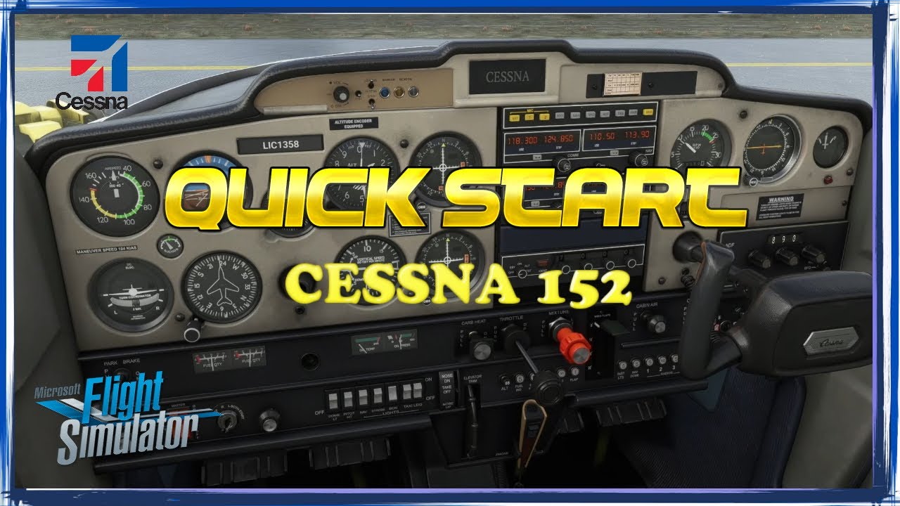 Escuela básica | MSFS 2020 | Quick Start Cessna 152 - YouTube