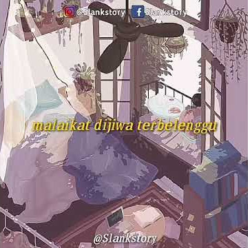 Story wa slank Bidadari penyelamat