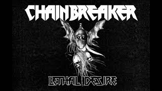 Video thumbnail of "CHAINBREAKER “Atomica”"