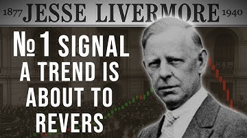 🔄 #1 Signal a Trend is About to Reverse | A Jesse Livermore Secret