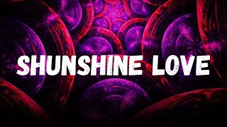 Shunshine Love 