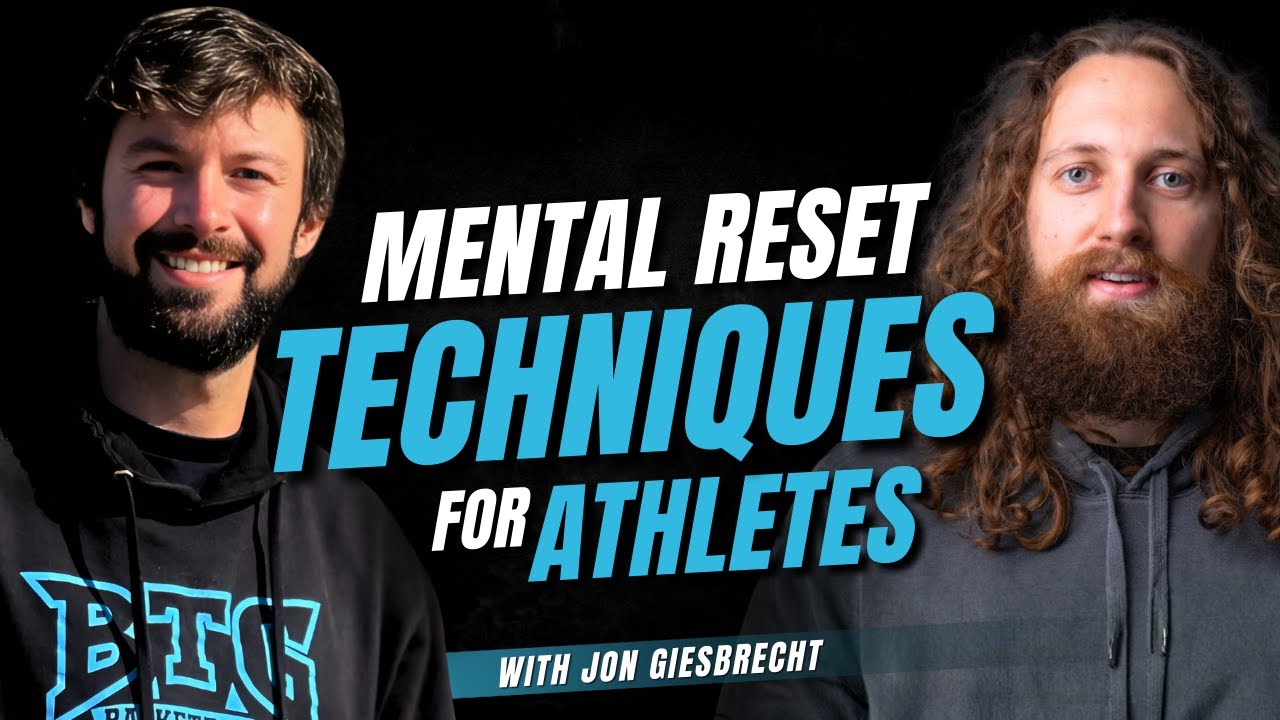Why Most Athletes Fail Under Pressure: Mental Reset Hacks to Boost Performance with Jon Giesbrecht