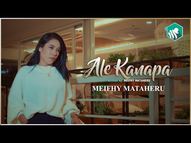 MEIFHY MATAHERU-ALE KANAPA (Official Video Music) class=