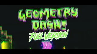 (New Version) “Dash Full Version” By SwitchStepGDYT All Coins 100% Complete | Geometry Dash 2.2 Information