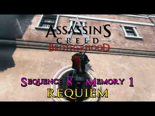 Requiem - Assassin's Creed: Brotherhood Guide - IGN