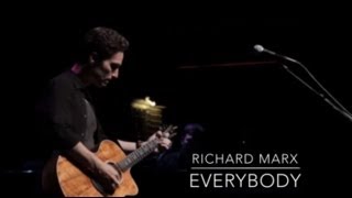 Watch Richard Marx Everybody video