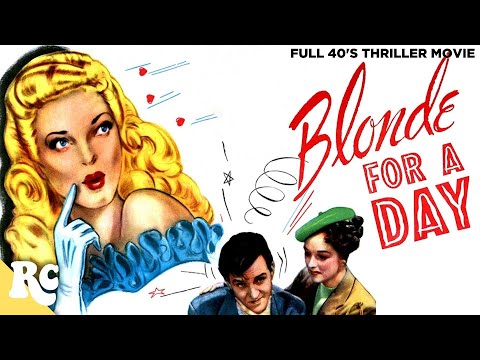 BLONDE FOR A DAY