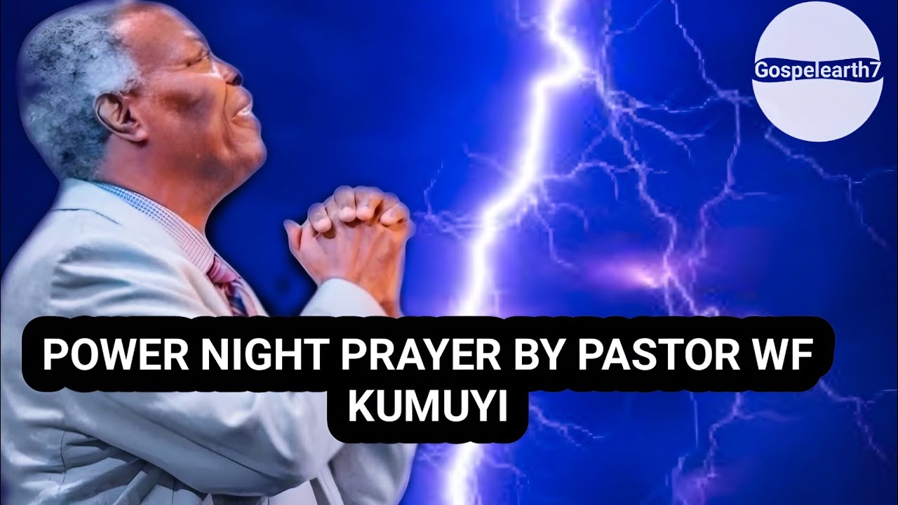 Power Night Prayer By Pastor Wf Kumuyi - YouTube