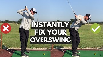 INSTANTLY FIX YOUR OVERSWING! - 2 SIMPLE steps to immediately stop the overswing