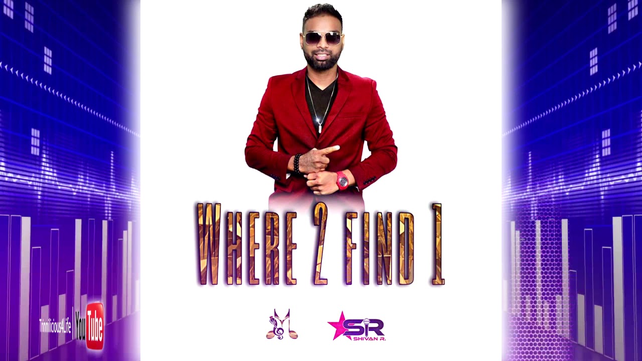Shivan R - Where 2 Find 1(((2k20 ChutneySoca)))