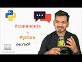 #12 Comments in Python  | Python Tutorial for Beginners | తెలుగులో | Telugu