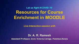 Webinar on ICT Tools: Resources for Course Enrichment in MOODLE