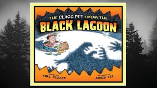👾 The Class Pet From the Black Lagoon - Read Aloud Kid's Book