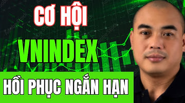 Chứng  Khoán Cuối Tuần | Cơ Hội Khi Thị Trường Phục Hồi Ngắn