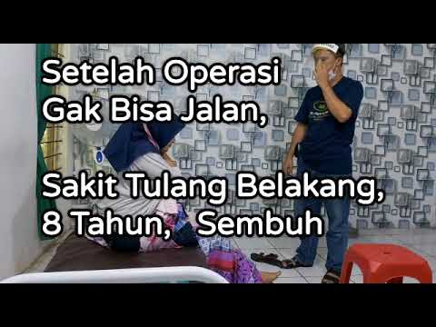 Terapi pengobatan sakit nyeri di tulang belakang, Spondylosis 8 tahun, setelah operasi tidak bisa jalan sakitnya sembuh disini