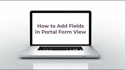 How to Add Fields in Odoo 16 Portal Form View