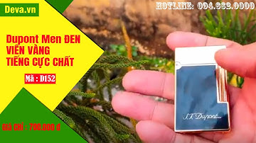 Top bật lửa Dupont tiếng kêu hay mã D152 - 700.000đ  | Deva.vn