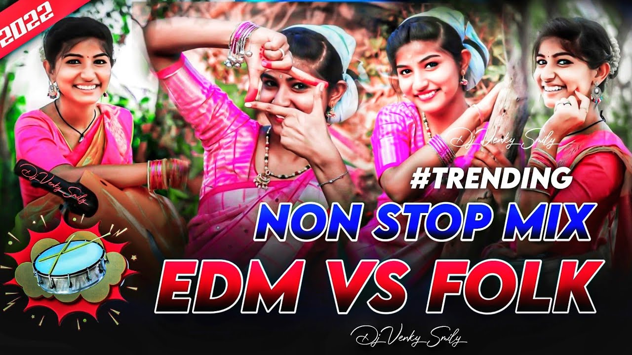  trending Folk vs EDM Non Stop Mix djvenkysmily8851