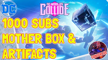 1000 SUBS THANK YOU MOTHER BOX and ARTIFACTS DC WORLDS COLLIDE