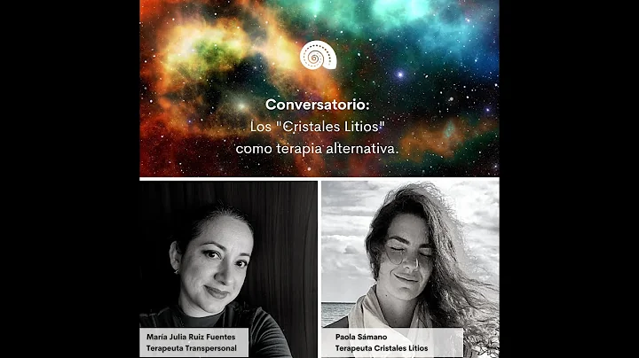 Charla: Los "Cristales Litios" como terapia altern...