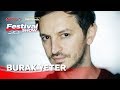 Burak Yeter - Friday night @ Festival Show 2019 Bibione