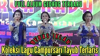 KOLEKSI CAMPURSARI TAYUB TERLARIS // SURYA NADA // Live Di Kediaman Bpk. Satib / Ny. Satib.