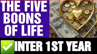 The Five Boons Of Life Inter 1St Year English