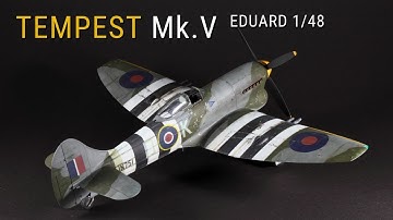 Eduard TEMPEST Mk.V | 1/48 scale | Build, Paint & Weather