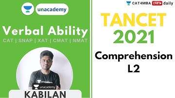 TANCET 2021 | Comprehension L2 | Kabilan Sir